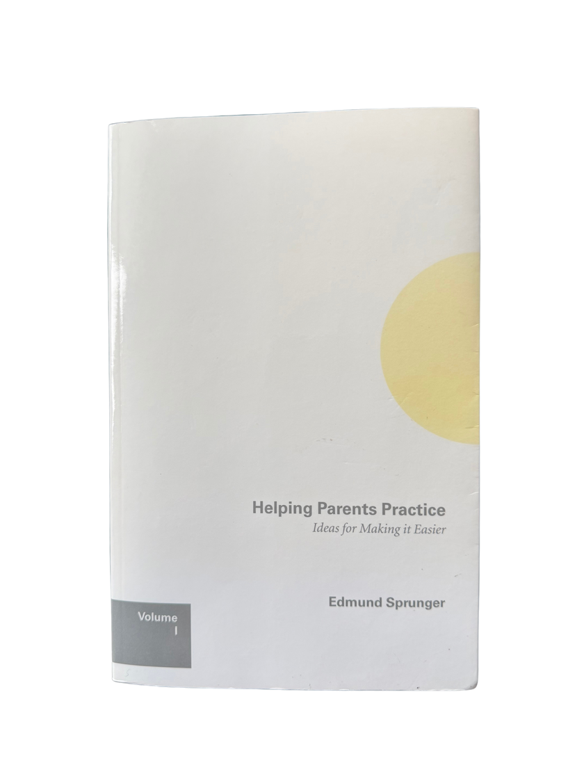 Helping Parents Practice: Ideas for Making it Easier