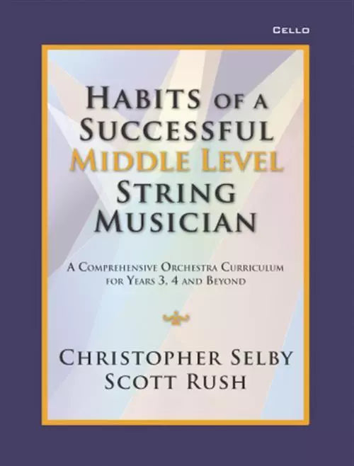 Habits of a Successful Middle Level String Musician